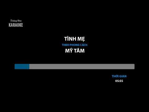 Karaoke tình mẹ Mỹ tâm beat chuẩn