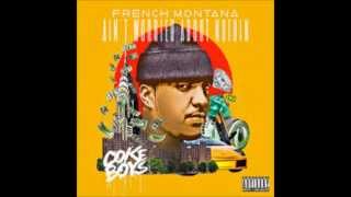French Montana-I Ain't Worried 'Bout Nothing (REMIX)-Prod. By Foreign Currency™