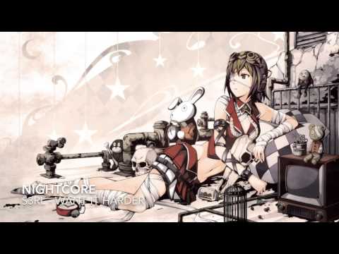 Nightcore - Want it harder