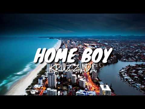 KRUZZADA - HOME BOY (HOMIE)