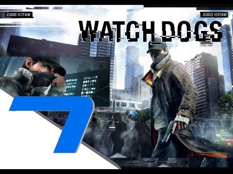 Watch Dogs - Walkthrough Gameplay Part 7 - Hold On, Kiddo & Breakable Things