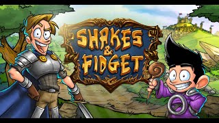 Shakes and Fidget