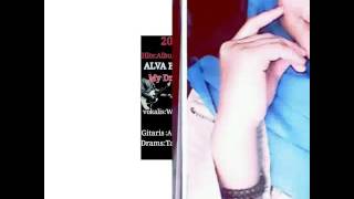 Download lagu Alva Band-My dream hope mp3