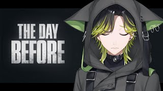 【The Day Before】ゾンビが徘徊する世界でいきのこれー！　w/塩ちゃん【渋谷ハジメ/にじさんじ】