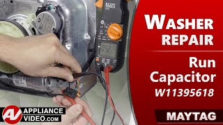 Maytag Washer - Will Not Spin - Run Capacitor