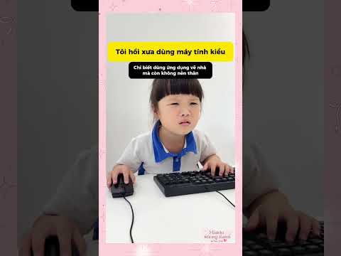Con nít thời nay vs tôi ngày xưa dùng máy tính kiểu #shorts #funny