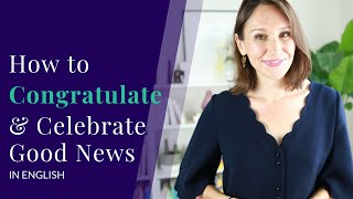 How to Congratulate Someone in English [and Celebrate Good News]