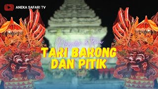 Download lagu Nasuri ft Temu - Tari Barong & Pitik Pitikan mp3