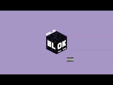 Koljo - Blok ft. Doxa ama samo delot na Doxa