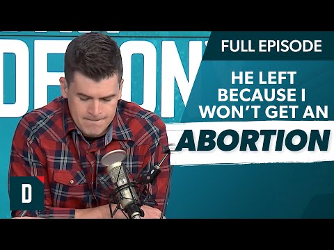 Boyfriend Left Because I Won’t Have an Abortion!