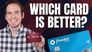Chase Freedom Flex Credit Card vs Discover It Cash Back Cred