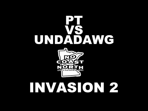 PT vs Undadawg - No Coast North | #Invasion2
