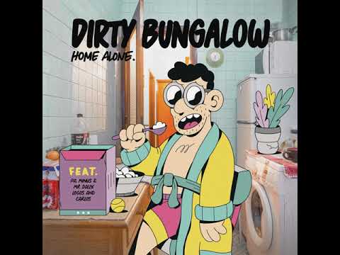 Dirty Bungalow - Sapatilhas feat. PZ
