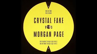 Crystal Fake Vs. Morgan Page - Hot Crystal (Morgan Page Remix)
