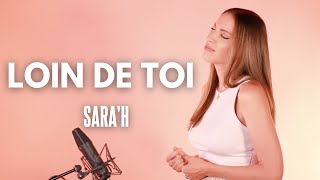 Musik-Video-Miniaturansicht zu Loin de toi Songtext von Sara'h