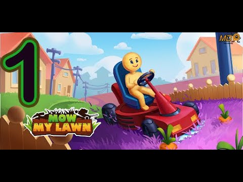 Mow My Lawn - Cutting Grass - Gameplay Walkthrough Part 1 - YouTube