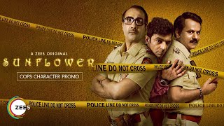 Sunflower | The Unusual Cops | Promo | A ZEE5 Original | Watch Now on ZEE5