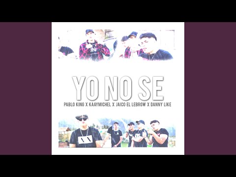 Yo No Se