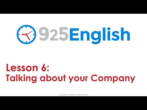 Learn English with 925 English Lesson 6 - Talking about your Company in English | ESL Conversation