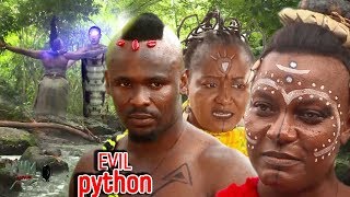 The Evil Python Season 1 & 2 - 2018 Latest Nig