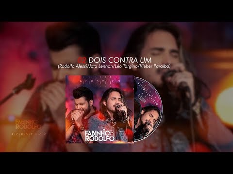 Fabinho e Rodolfo - Acústico (áudio do CD completo)