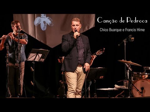 Canção de Pedroca - Chico Buarque