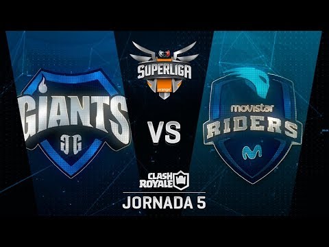 GIANTS VS MOVISTAR RIDERS | SUPERLIGA ORANGE CLASH ROYALE | Jornada 5 | Año 2018