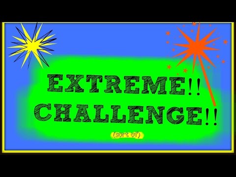 Cameron Forbes- EXTREME CHALLENGE!!