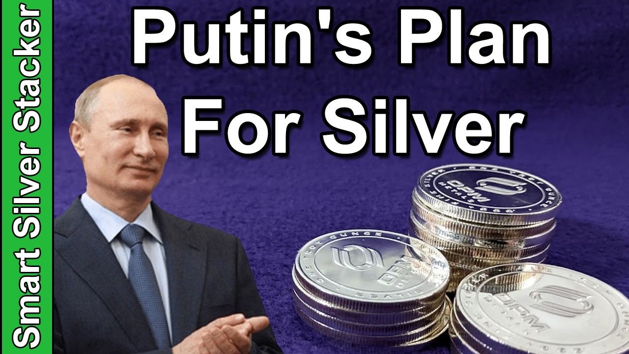 Russia’s Plan for SILVER (A Final Warning for Serious Stackers)