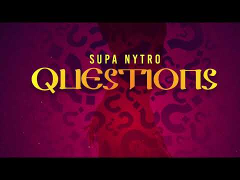 Supa Nytro - Questions (Good F$$K) #BellyDancerRiddim2021 @supanytro #Uk #Caribbean #Dancehall #Soca