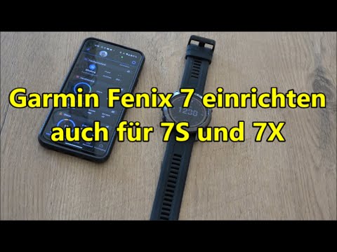 Garmin Fenix ​​7 Setup - First Steps Garmin Fenix ​​7X Solar Installation