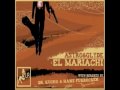 Astro & Glyde "El Mariachi" (Dr. Kucho! Remix ...