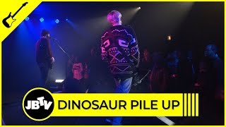 Dinosaur Pile Up - Peninsula | Live @ JBTV