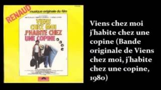 RENAUD Viens chez moi j habite chez une copine