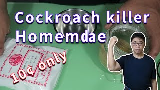 Cockroach killer home made in 1 minute ,Cheap and effective , I used 7 days to verify this formula