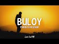 Buloy - Parokya ni Edgar (Lyrics)
