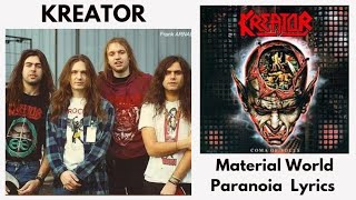 Kreator : Material World Paranoia Lyrics