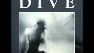 Dive - Wheeping in the dark
