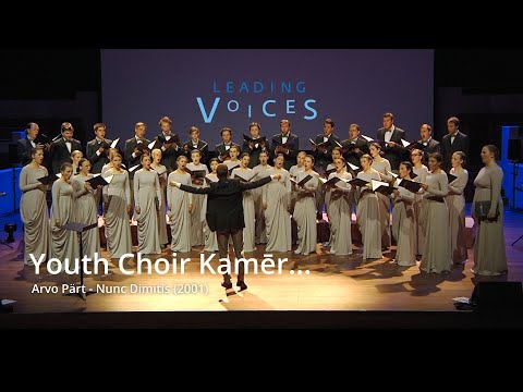 Leading Voices 2022, Kamēr... Youth Choir: Arvo Pärt - Nunc Dimitis (Utrecht, NL)