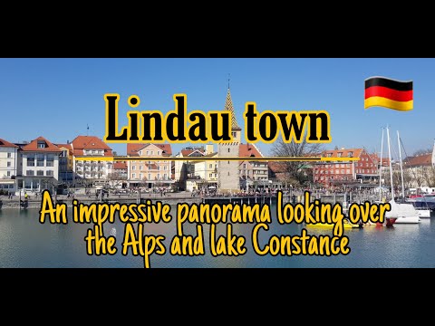 🏕 An impressive panorama looking over the Alps and Lake Constance, Lindau town - Germany 🇩🇪