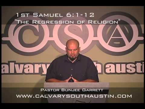 The Regression of Religion 1 Samuel 6:1-12