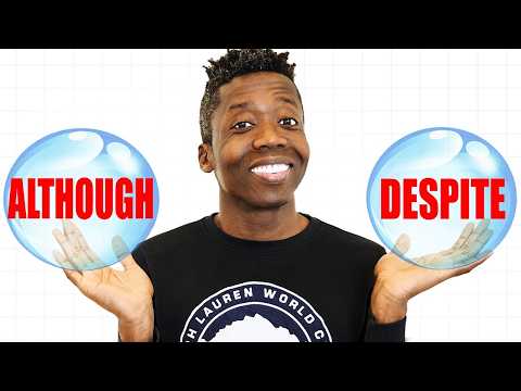 Différence Entre: Although et Despite