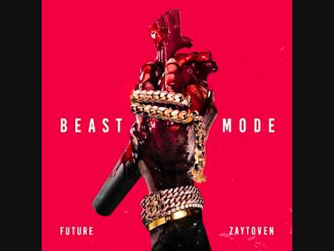 Future - Real Sisters (Beast Mode)