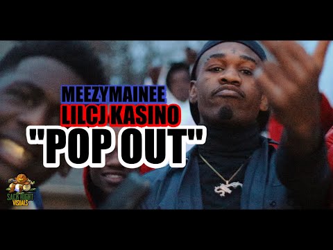 MeezyMainee ft LilCj Kasino - "POP OUT" (Music Video) Shot By: @SackRightVisuals