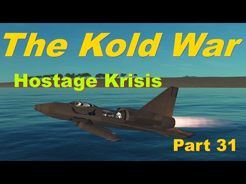 The Kold War part 31: A Modded Career Play Through with BDArmory Hostage Krisis