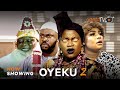 Oyeku 2 Latest Yoruba Movie 2023 Drama | Victoria Kolawole | Odunlade Adekola | Sanyeri |Abeni Agbon