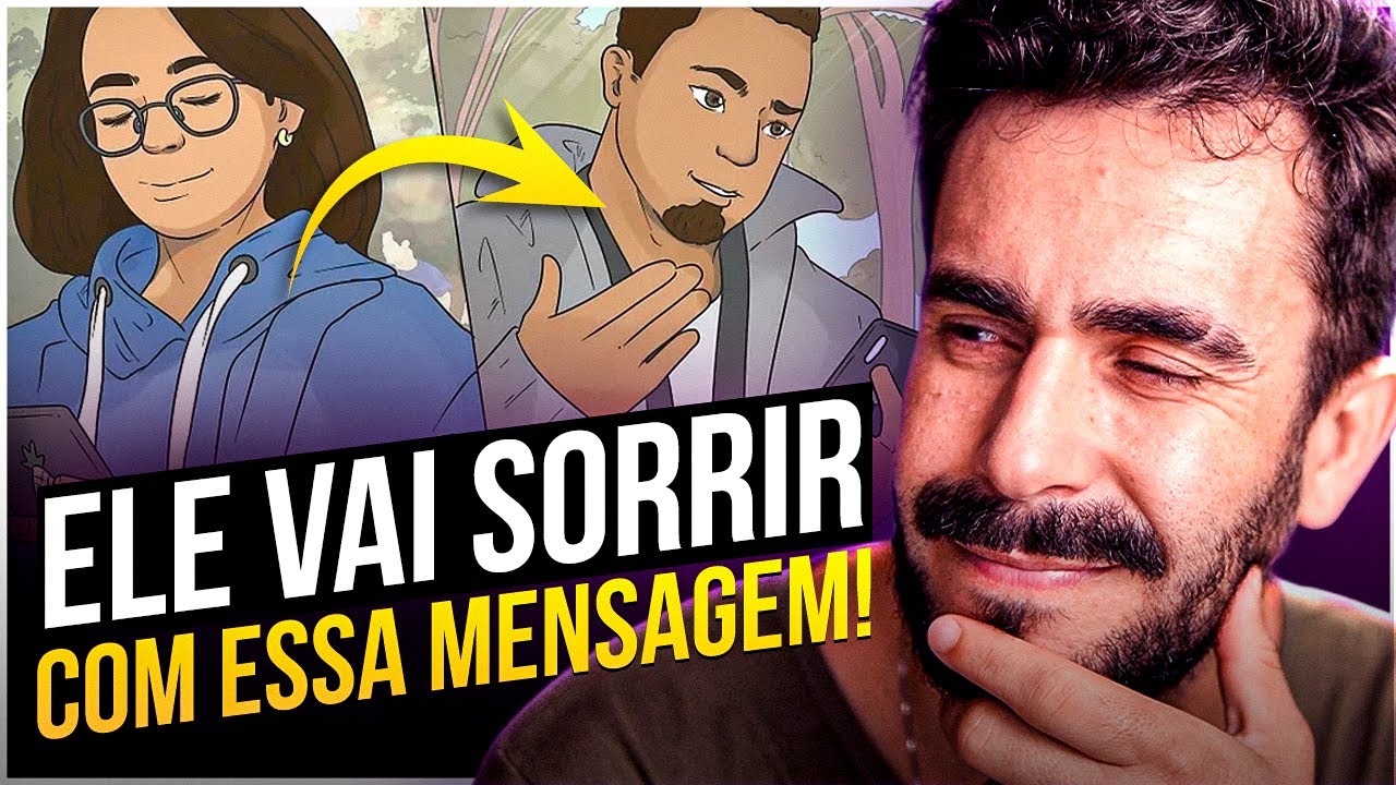 Essa MENSAGEM faz um HOMEM sorrir INSTANTÂNEAMENTE!