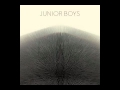 Junior Boys - Playtime