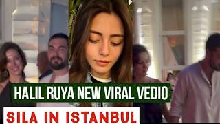 Halil Ibrahim Ceyhan and Ruya Coric New Viral Vedio !Sila Turkoglu in Istanbul
