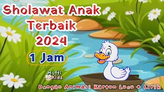Download lagu Kumpulan Sholawat anak terbaik 2024 full 1jam - Shalawat kartun anak-anak terpopuler lagu islami mp3